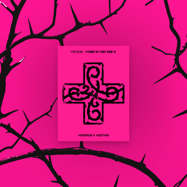 [TOMORROW X TOGETHER] 7TH YEAR: A Moment of Stillness in the Thorns (Weverse Albums ver.)