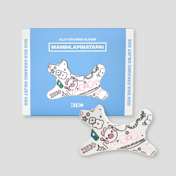 [ILLIT] MAMIHLAPINATAPAI (Gua Sha Ceramic Objet ver.)
