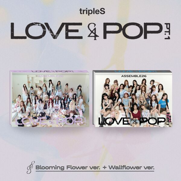 [tripleS] LOVE&POP (pt.1)