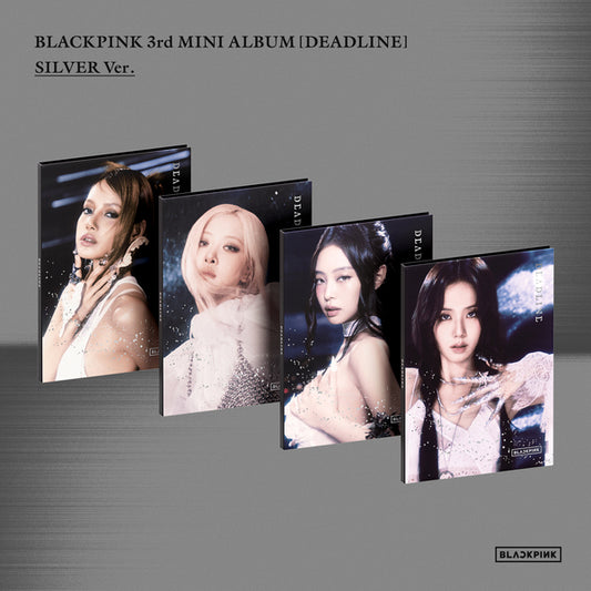 [BLACKPINK] DEADLINE (SILVER Ver.)